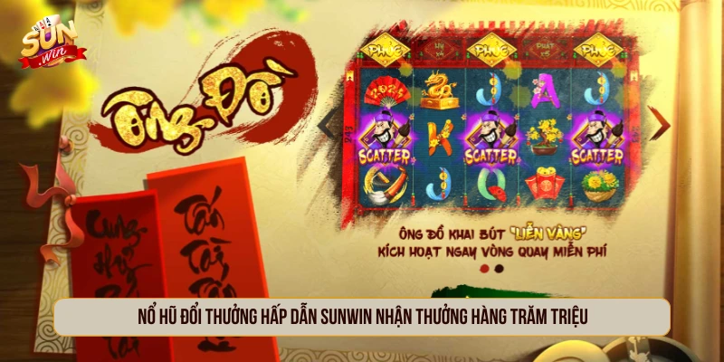 SUNWIN (Sun Win) – Cổng game uy tín, đa dạng trò chơi 2026 Nổ hũ đổi thưởng hấp dẫn SUNWIN nhận thưởng hàng trăm triệu