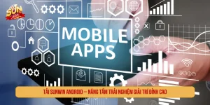 Tải SUNWIN Android