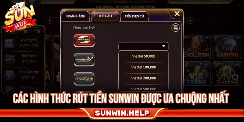 Các hình thức rút tiền SUNWIN được ưa chuộng nhất