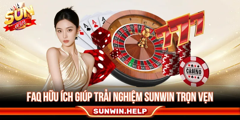 FAQ thường gặp và giải đáp chi tiết cho người chơi