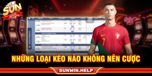 nhung loai keo nao khong nen cuoc