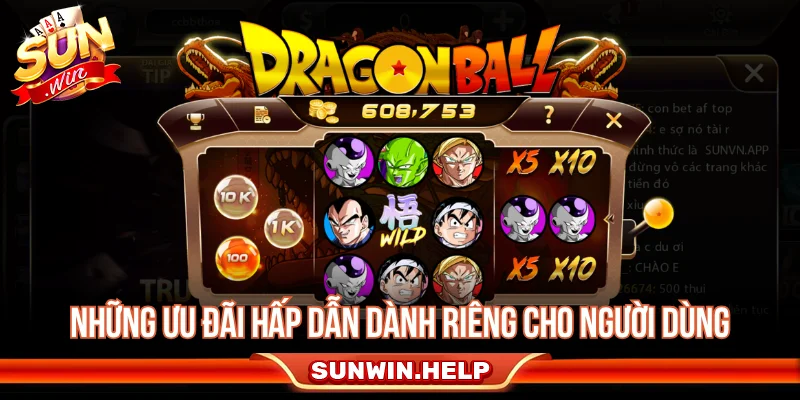 Những ưu đãi hấp dẫn dành riêng cho người dùng ứng dụng SUNWIN